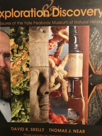 Exploration & Discovery: Treasures of the Yale Peabody Museum of Natural History by David K. Skelly and Thomas J. Near with photography by Robert Lorenz, (2016) distributed by Yale University Press.